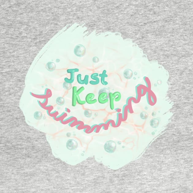 just keep swimming by OddityArts